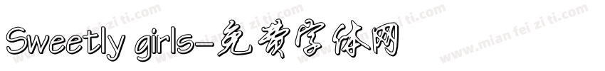 Sweetly girls字体转换